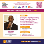 APSI 2024 – IN CONVERSATION WITH… Alexander NDERITU (Kenya)